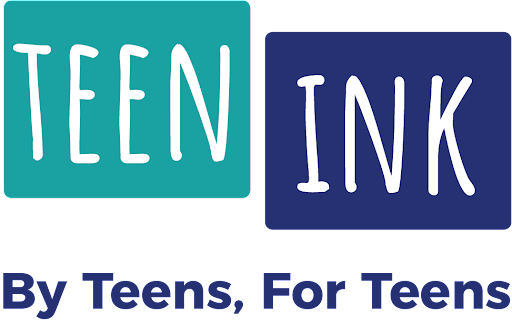 Teen Ink By Teens For Teens