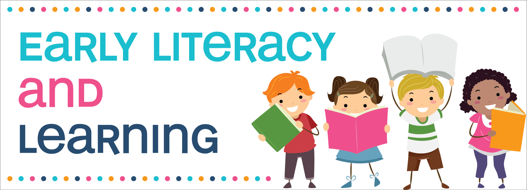 Early Literacy and learning