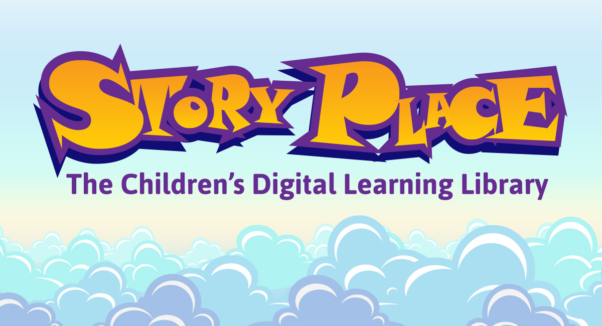Story place the children's digital learning library